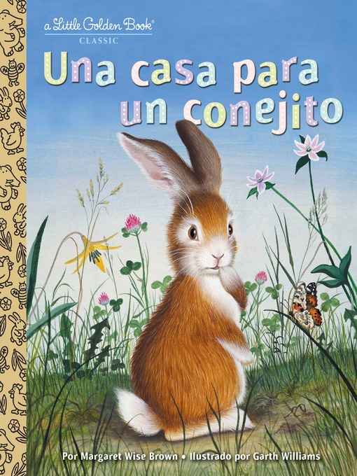 Title details for Una casa para un conejito by Margaret Wise Brown - Available